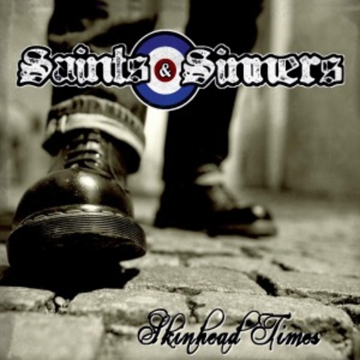 Saints & Sinners – Skinhead Times