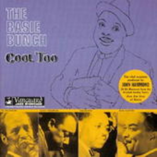 The Count Basie Bunch – Cool Too