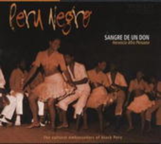 Peru Negro – Sangre De Un Don