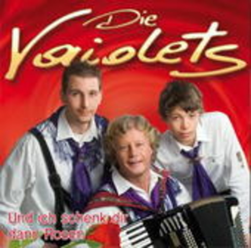 Die Vaiolets – Und ich schenk dir dann Rosen