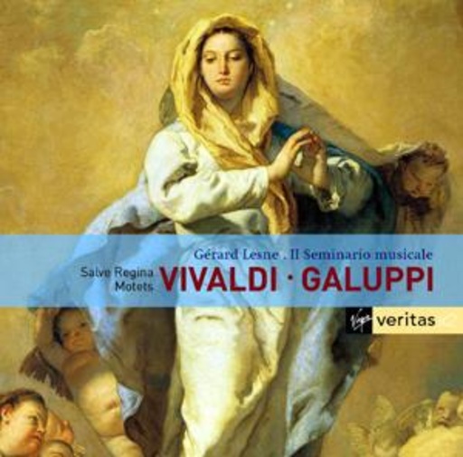 Gérard Lesne/Il Seminario Musicale – Salve Regina/Motets (Veritas x2)