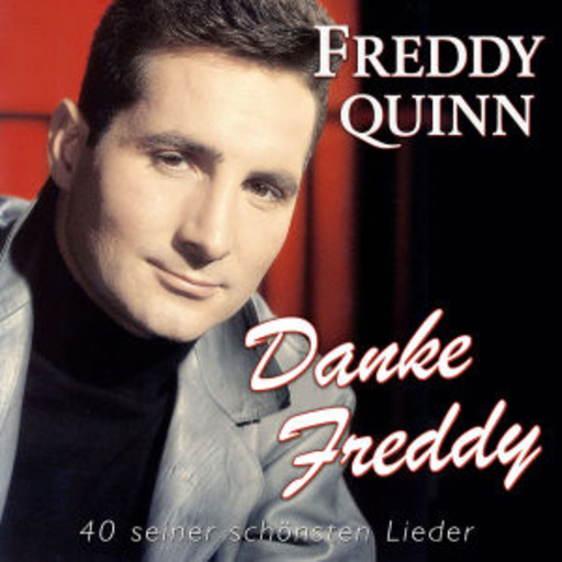 Freddy Quinn – Danke Freddy