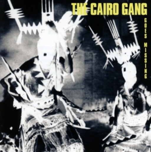 The Cairo Gang – Goes Missing