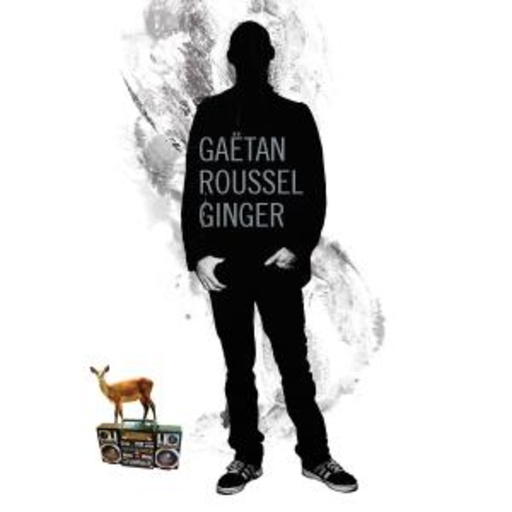 Gaetan Roussel – Ginger