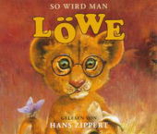 So wird man Löwe
