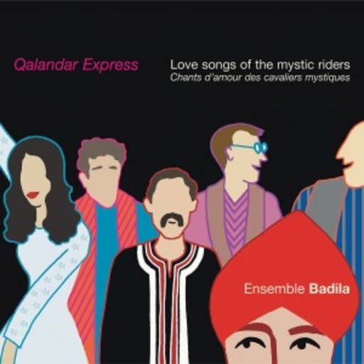 Ensemble Badila – Qalandar Express