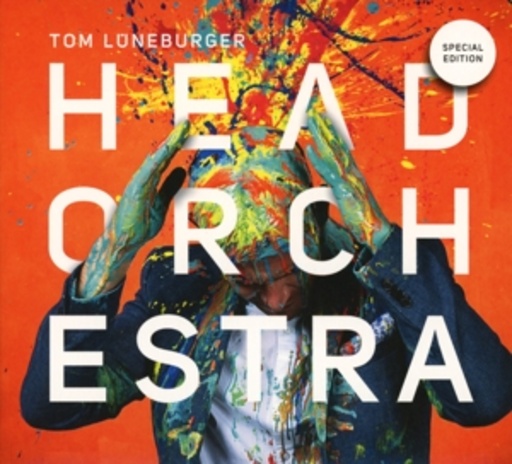 Tom Lüneburger – Head Orchestra