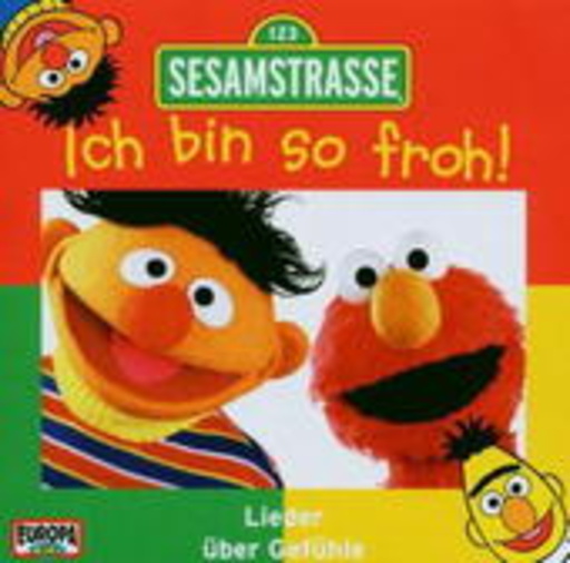 Sesamstraße – Ich bin so froh!