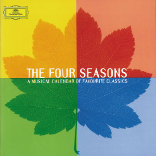 Diverse – The Four Seasons - A Musical Calendar Of Favourite Classics