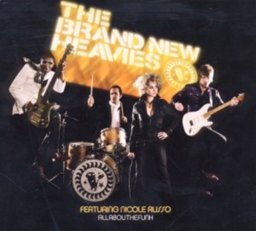 The Brand New Heavies – All About The Funk/Get Used To It