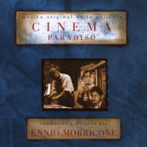 Ennio Morricone – Cinema Paradiso