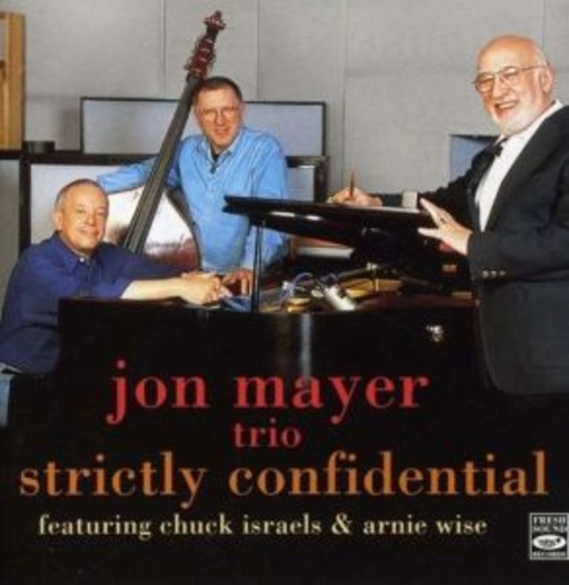 Jon Mayer Trio – Strictly Confidential