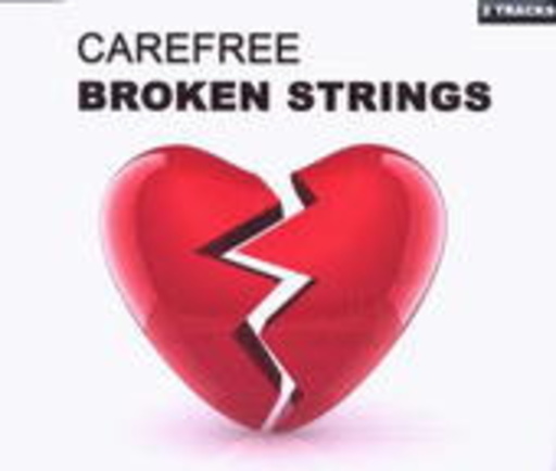 Carefree – Broken Strings