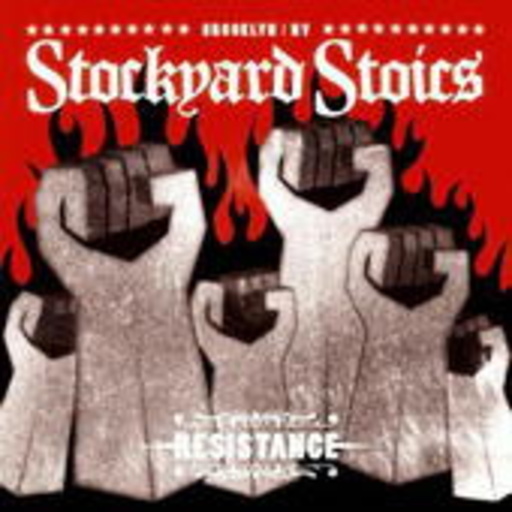 Stockyard Stoics – Resistance
