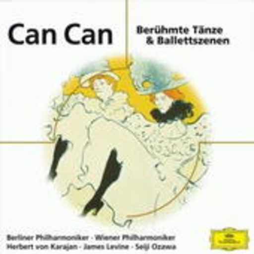 Diverse – Can Can - Berühmte Tänze & Balletszenen (Eloquence)