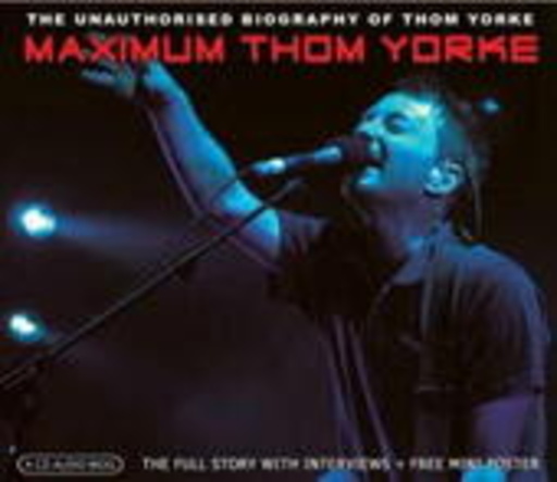 Thom Yorke – Maximum Thom Yorke