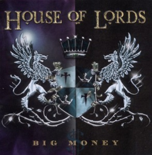 House Of Lords – Big Money