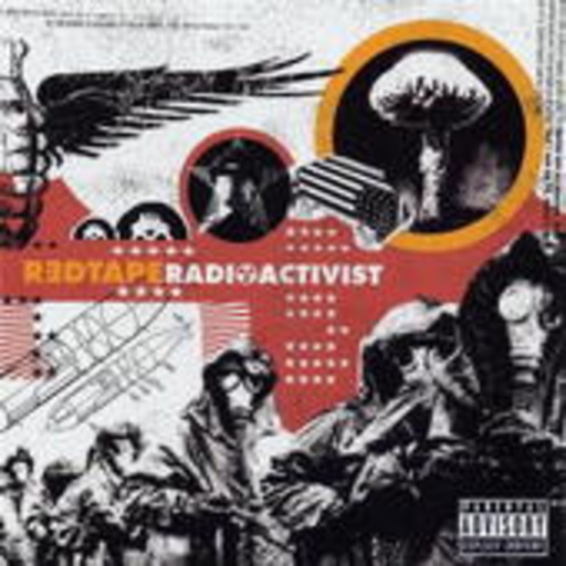 Red Tape – Radioactivist