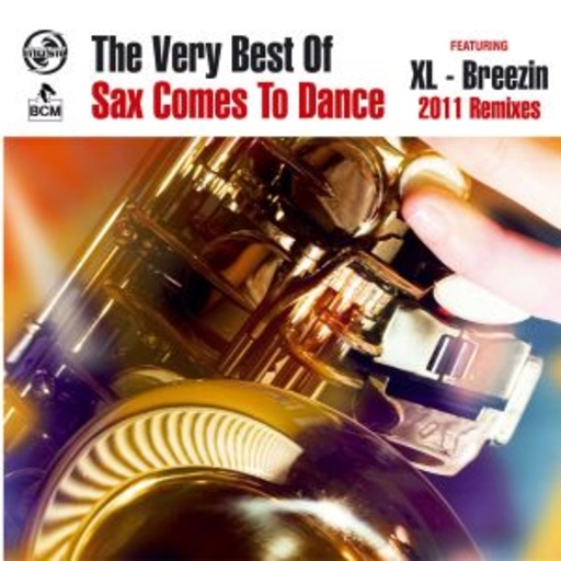 The Very Best Of Sax Comes To Dance