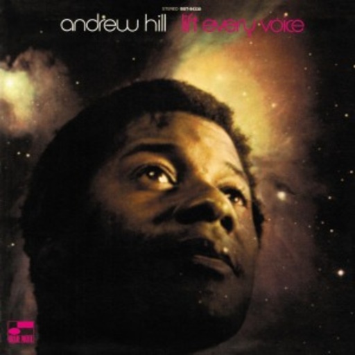 Andrew Hill – Lift Every Voice