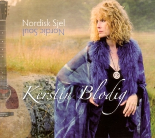 Kerstin Blodig – Nordisk Sjel - Nordic Soul