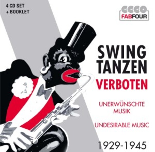 Diverse – Swing tanzen verboten - Unerwünschte Musik 1929-45