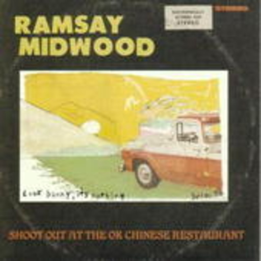 Ramsay Midwood – Shoot Out At The Ok Chinese Restaurant