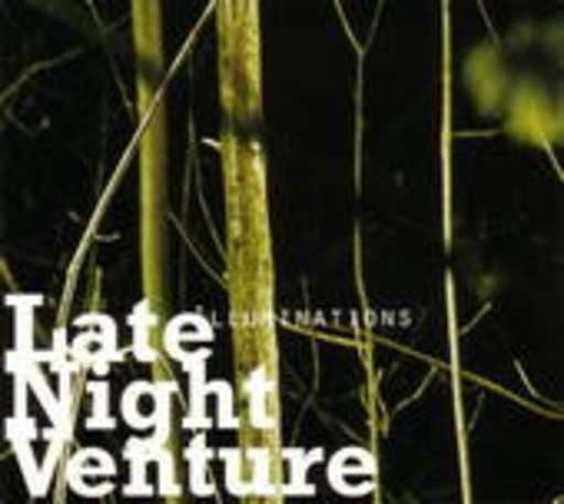 Late Night Venture – Illuminations EP