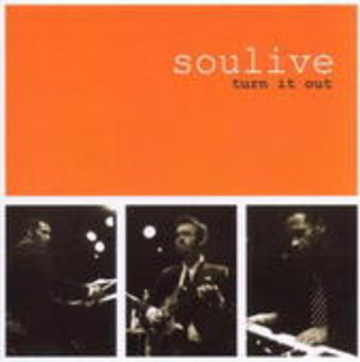 Soulive – Turn It Out