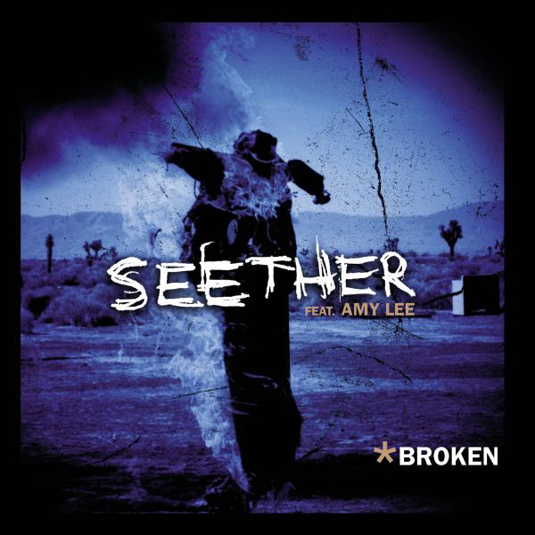 Seether feat. Amy Lee – Broken