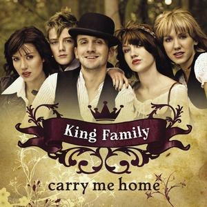 King Family – Carry Me Home