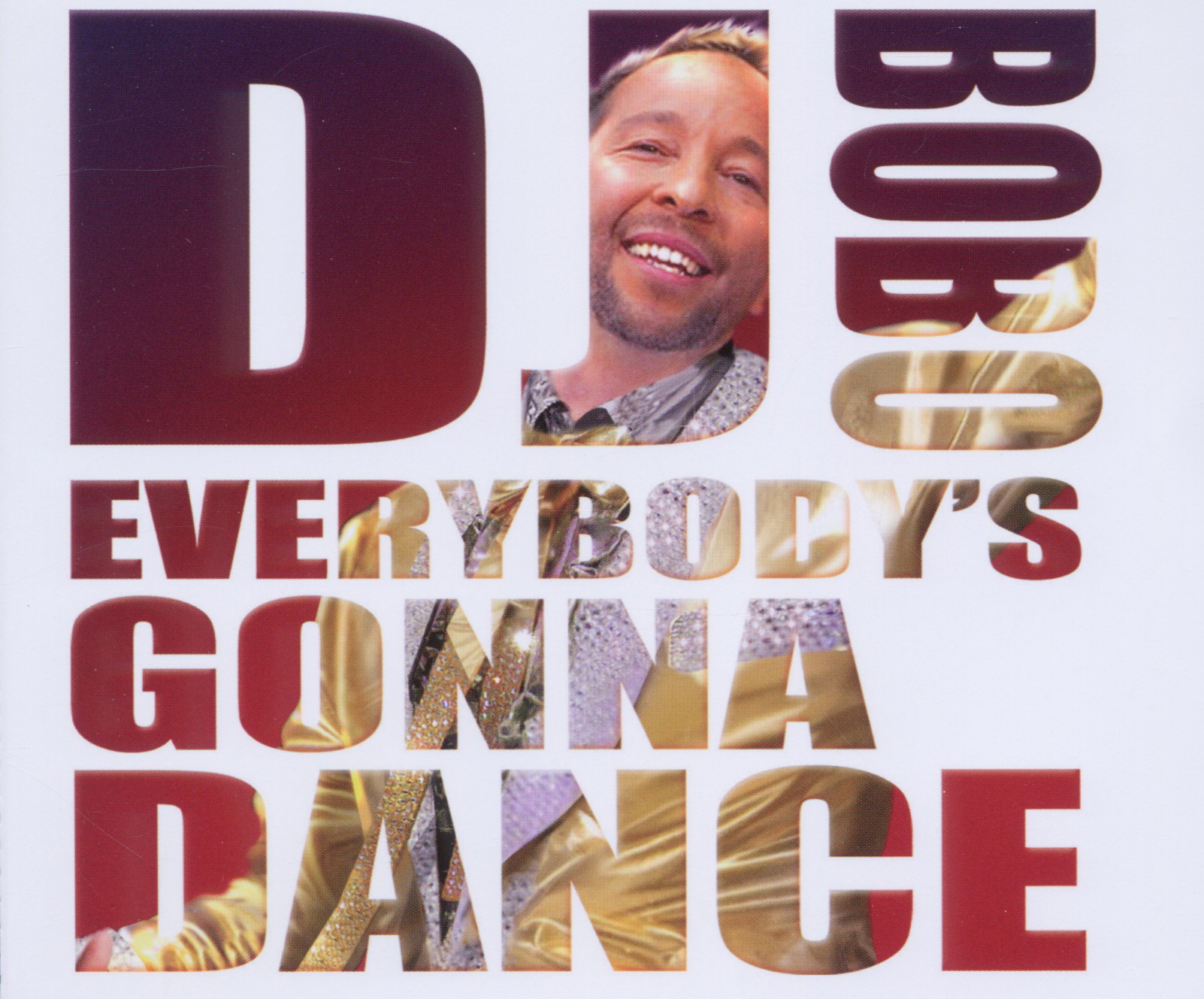 DJ BoBo – Everybody's Gonna Dance