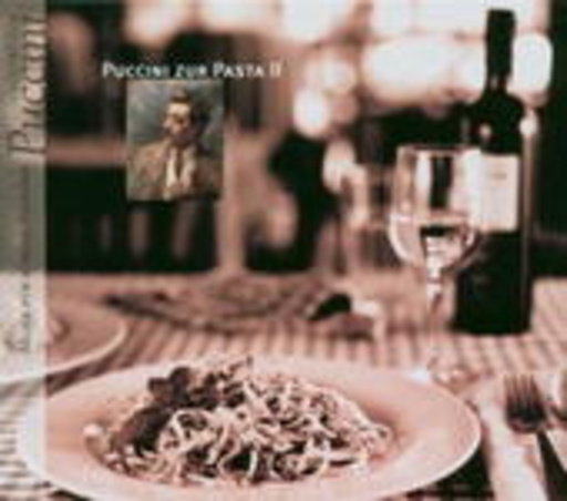 Diverse – Puccini zur Pasta Vol. 2