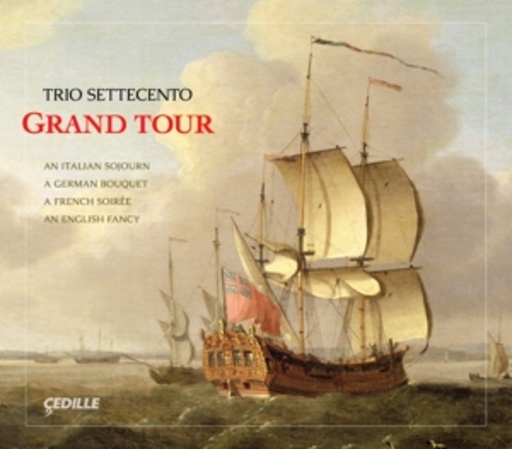 Trio Settecento – Grand Tour