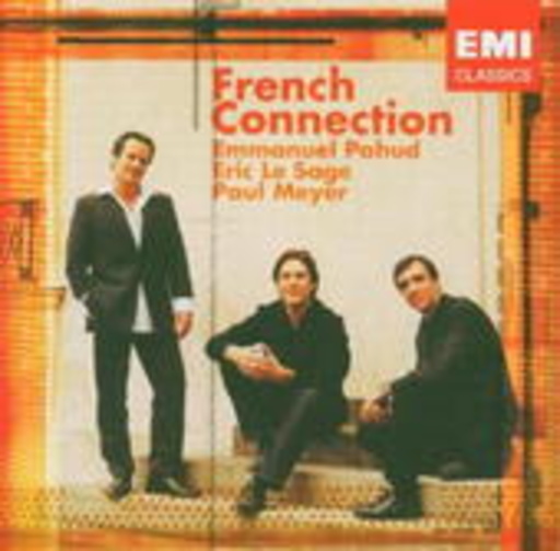 Emmanuel Pahud/Eric Le Sage/Paul Meyer – French Connection