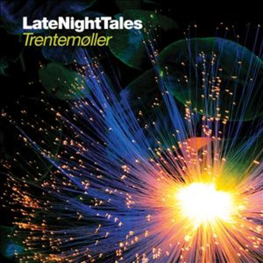 Diverse – Late Night Tales - Trentemoeller