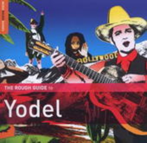 Diverse – The Rough Guide To Yodel