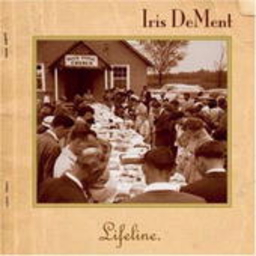 Iris DeMent – Lifeline