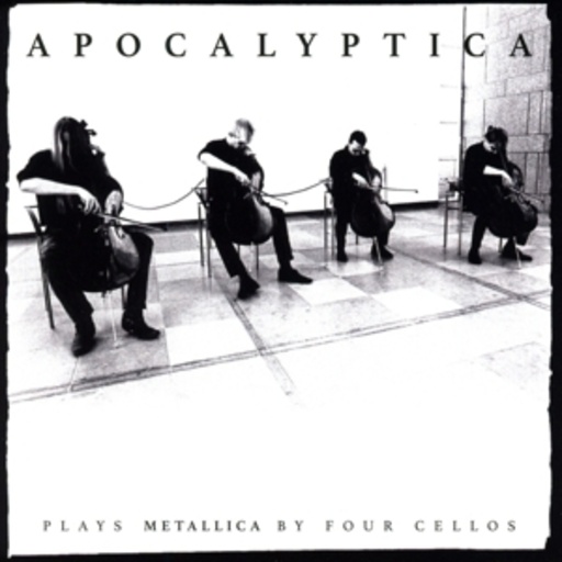 Apocalyptica – Plays Metallica By Four Cellos