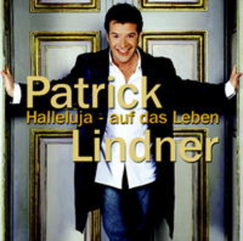 Sollte für gute Stimmung in den Charts sorgen: Patrick Lindner mit "Halleluja - Auf das Leben"