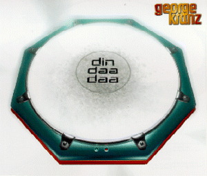 George Kranz – Din Daa Daa