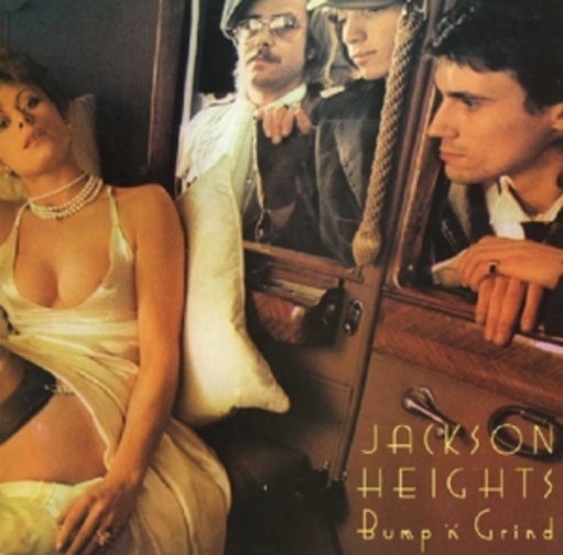 Jackson Heights – Bump 'n' Grind