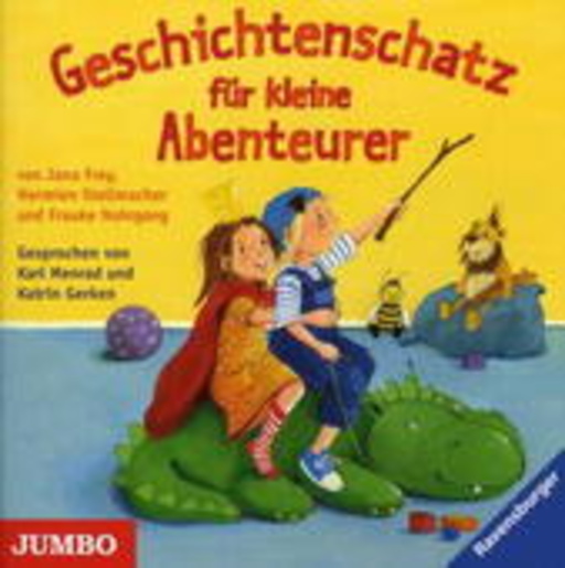 Karl Menrad/Katrin Gerken – Geschichtenschatz für kleine Abenteurer