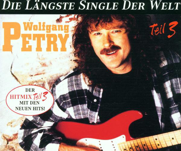 Wolfgang Petry – Die längste Single der Welt - Teil 3