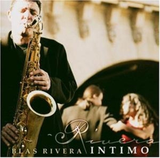 Blas Rivera – Intimo