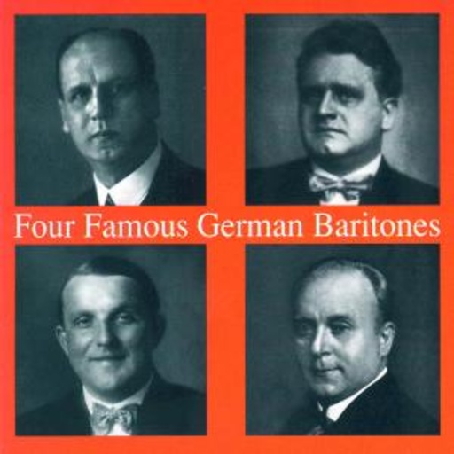 Scheidl/Schipper/Bohnen/Rode – Vier berühmte deutsche Baritone