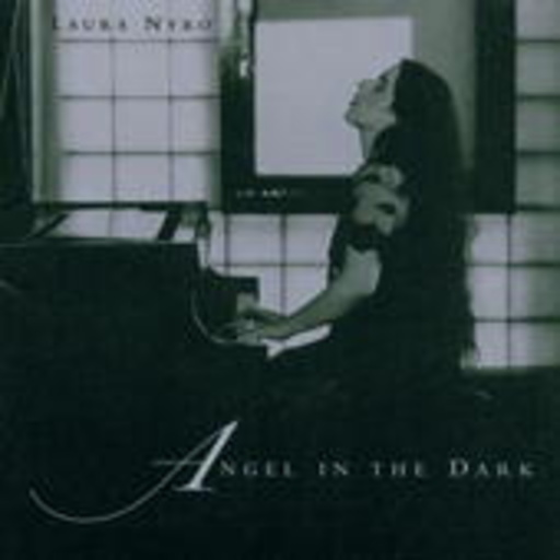 Laura Nyro – Angel In The Dark