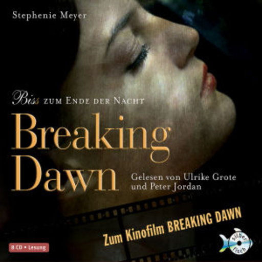 Diverse – Breaking Dawn - Bis(s) zum Ende der Nacht