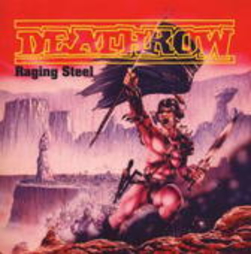 Deathrow – Raging Steel