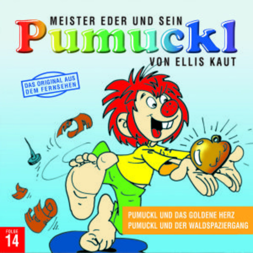 Ellis Kaut – Pumuckl 14. Folge: Pumuckl und das goldene Herz/Pumuckl und der Waldspaziergang